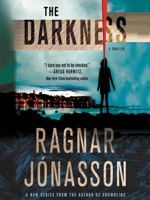 Title details for The Darkness by Ragnar Jónasson - Wait list